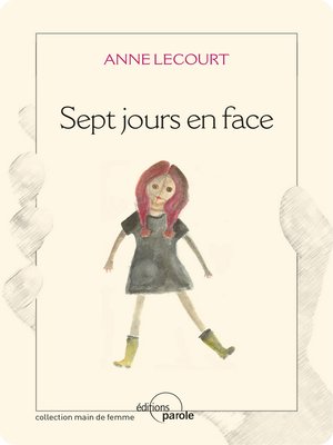 cover image of Sept jours en face
